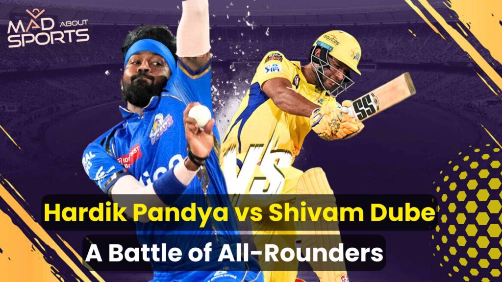 Hardik Pandya vs Shivam Dube A Battle of All-Rounders